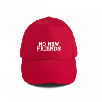 no new friends